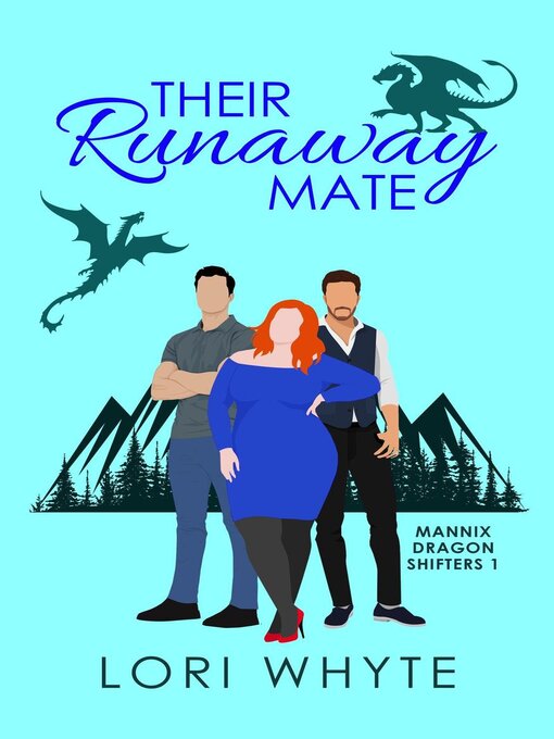 Title details for Their Runaway Mate by Lori Whyte - Available